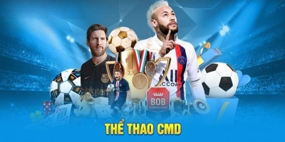 Sảnh CMD - Thiên đường cá cược dành cho mọi bet thủ